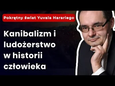 hans211 - Swoją drogą nagrywa już filmy dotyczące Harariego