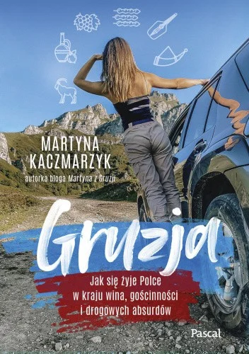 s.....w - 1412 + 1 = 1413

Tytuł: Gruzja. Jak się żyje Polce w kraju wina, gościnnośc...