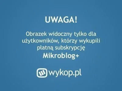 d4wid - OSTATNIA TAKA OKAZJA!
Dostęp do mikroblog+ 
ZAOBSERWUJ TO KONTO I NAPISZ NA...