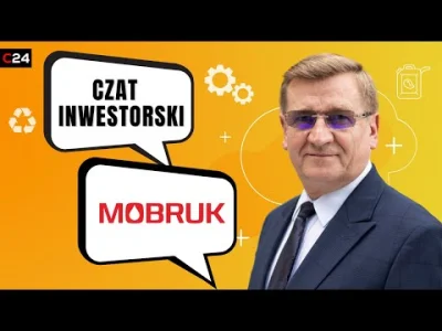 widmo82 - Gość czatu inwestorskiego: Józef Mokrzycki - Prezes Zarządu Mo-BRUK S.A.
1...