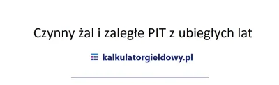 kalkulatorgieldowy - Pamiętajcie by złożyć nawet pusty PIT-38 jeśli uważacie, że nie ...