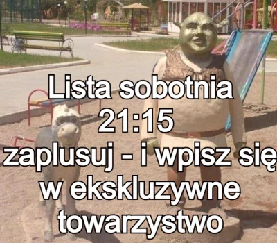 Mescuda - Co tygodniowa lista sobotnia
otwarta do 5 nad ranem #przegryw 
widziałem ...