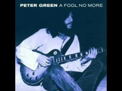 daftie123 - #muzyka #blues #petergreen