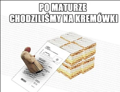 Epiktetlol - Pamiętajcie drodzy maturzyści aby po maturze obowiązkowo iść na kremówki...