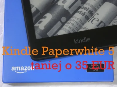 Cyfranek - Czytniki Kindle Paperwhite 5 i Kindle 10 można teraz kupić z francuskiego ...