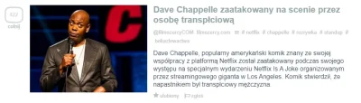 Logika_wykopu - Tytuł:

 Dave Chappelle zaatakowany na scenie przez osobę transpłcio...