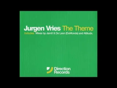 fadeimageone - Jurgen Vries - The Theme (DJ Jam X & De Leon's DuMonde Remix) (2002) (...