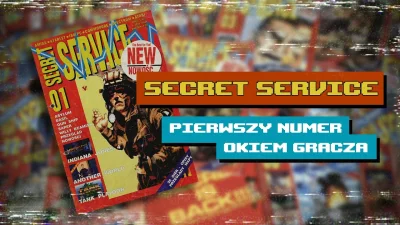 M.....T - Secret Service - pierwszy numer okiem gracza
https://www.wykop.pl/link/664...