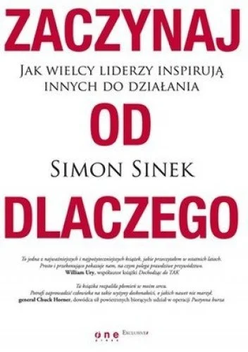 ali3en - 1538 + 1 = 1539

Tytuł: Zaczynaj od DLACZEGO. Jak wielcy liderzy inspirują...