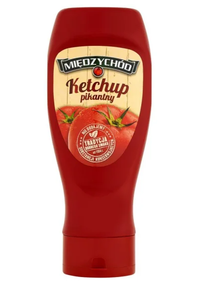GaiusBaltar - @studentasp: A tak na serio, poniżej najlepszy ketchup w Polsce, tylko ...