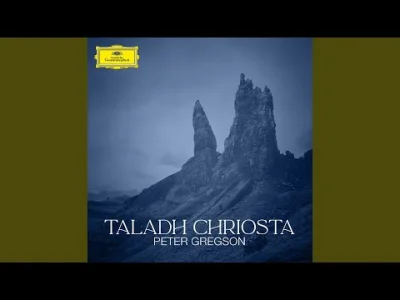 OldNoob - Taladh Chriosta - Peter Gregson
#muzyka