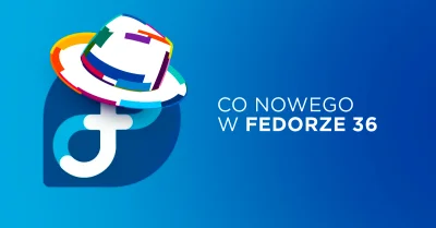 Bulldogjob - Fedora 36 dostępna – system coraz bliżej niemutowalności

Fedora, bez ...
