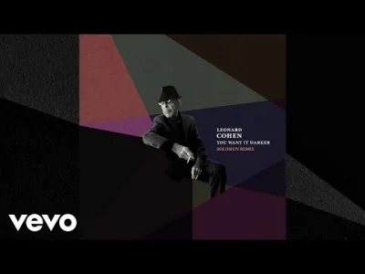 chuda_twarz - Leonard Cohen - You Want It Darker (Solomun Remix)

#muzykaelektronic...