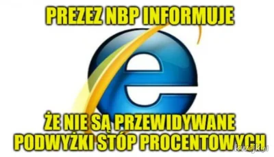 OrzechowyDzem - #internetexplorer #heheszki #inflacja