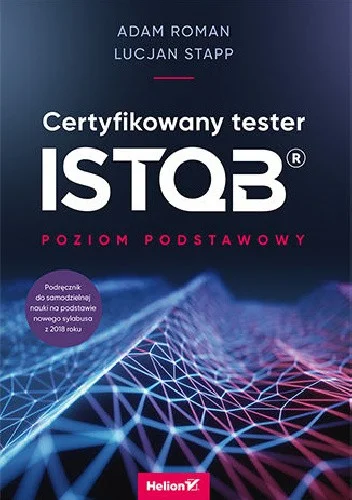 DerMirker - 1591 + 1 = 1592

Tytuł: Certyfikowany tester ISTQB. Poziom podstawowy
Aut...