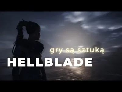 gry-sa-sztuka - Hellblade to opowieść o tej walce... która nie zostawia blizn.

Nie...