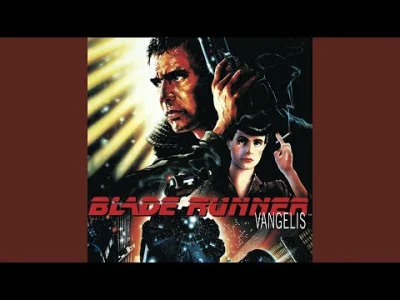 name_taken - Vangelis - Blade Runner Blues

Żegnaj kolejny mistrzu (╯︵╰,)

#muzyk...