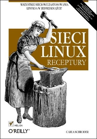 konik_polanowy - 1604 + 1 = 1605

Tytuł: Sieci Linux. Receptury
Autor: Carla Schroder...