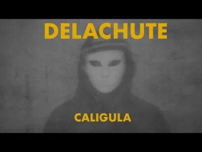 itsagoodnick - Delachute - Caligula 
#muzyka #spotify #odkryjwtymtygodniu