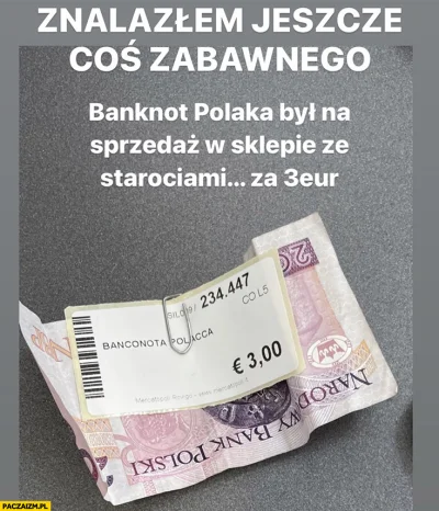 Tomek3322 - W Polsce tak wnet Euro nie będzie, bo Janusze by się zaczęli masowo wiesz...