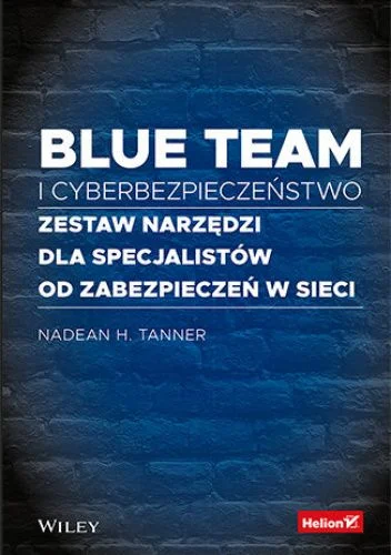 konik_polanowy - 1653 + 1 = 1654

Tytuł: Blue team i cyberbezpieczeństwo. Zestaw narz...