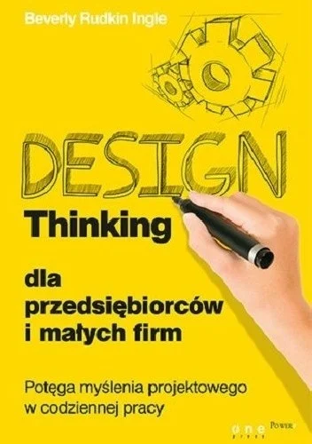 thus - 1662 + 1 = 1663

Tytuł: Design Thinking dla przedsiębiorców i małych firm. Pot...