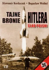 mokry - 1672 + 1 = 1673

Tytuł: Tajne bronie Hitlera. Ślad Polski
Autor: Sławomir Kor...