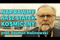MalyBiolog - Prof. Szymon Malinowski: „Naprawmy nasz statek kosmiczny” >>> ZNALEZISKO...