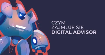 Bulldogjob - Czym zajmuje się Digital Advisor - czyli IT bez kodowania

https://bul...