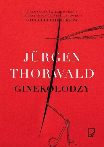 Trochutak - 1687 + 1 = 1688

Tytuł: Ginekolodzy
Autor: Jürgen Thorwald
Gatunek: liter...