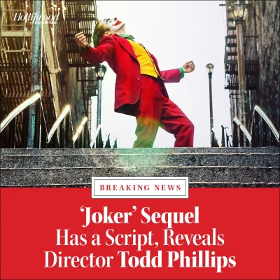 janushek - ‘Joker’ Sequel Has a Script, Reveals Director Todd Phillips - hollywoodrep...