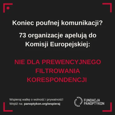 panoptykon - Ponad 70 organizacji apeluje do Komisji Europejskiej: nowe przepisy, któ...