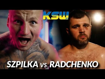 Don_Lukasio - Właśnie wjechała zapowiedź walki Szpilka vs Radchenko

#ksw #mma #szpil...