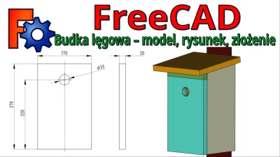 InzynierProgramista - FreeCAD - Budka lęgowa - projekt i przykład jak zrobić model, r...