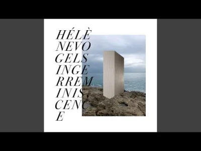 name_taken - Hélène Vogelsinger - Reminiscence

#ambient #muzykaelektroniczna #modu...