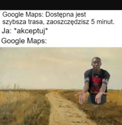 CeZiK_ - #heheszki #humorobrazkowy #googlemaps #takaprawda