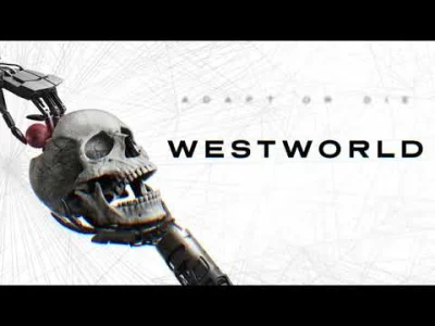buntpl - Muzyka z najnowszego zwiastuna Westworld, cover The Day The World Went Away ...