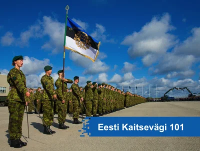 nowyjesttu - Eesti kaitsevägi- Estońskie siły zbrojne na zdjęciu.