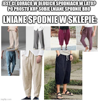 knoor - Gdzie wy kupujecie te mityczne lniane spodnie? Szukam sobie czegoś do koszuli...