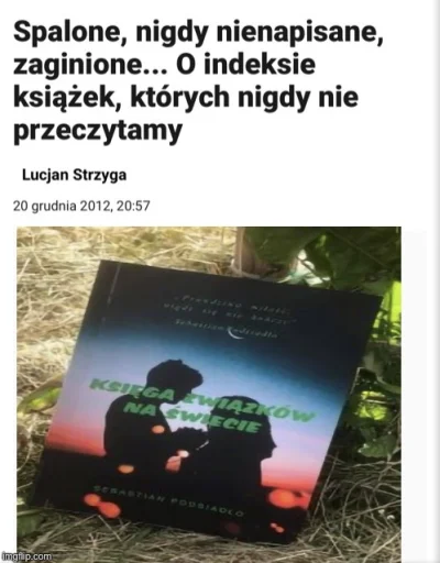 Kalwi - Szkoda że taki bestceller spłonął w bibliotece aleksandryjskiej. 

#sebcel