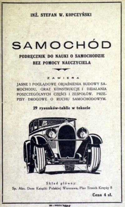 francuskie - W 1933 roku w Polsce wyszedł taki oto podręcznik o samochodach 

#samo...