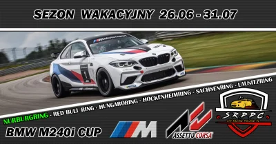 jedlin12 - Sim Racing Poland PC zaprasza na wakacyjny sezon BMW M240i Cup na platform...