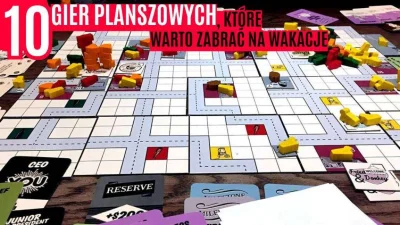 popkulturysci - Jechać na wakacje i zostawić w domu gry planszowe – można, ale co to ...