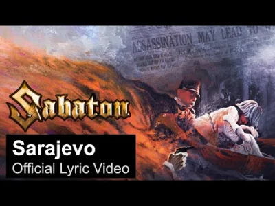 fan_comy - Dzisiaj 108 rocznica odstrzelenia arcyksięcia Ferdynanda
#sabaton #muzyka...