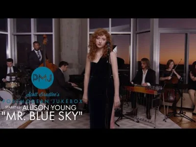 starnak - Mr. Blue Sky (Electric Light Orchestra) - Postmodern Jukebox ft. Allison Yo...