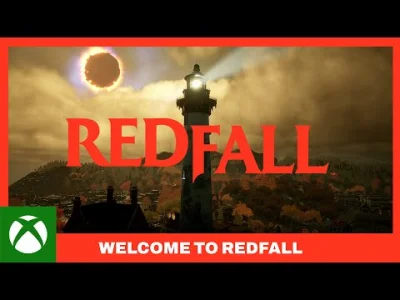 Poroniec - Nowy trailer Redfall - “Welcome to Redfall”

#xbox #xboxseriesx #xboxser...
