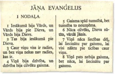 nowyjesttu - Ewangelia wg Świętego Jana po łotewsku. 
Łotysze, podobnie jak Skandyna...