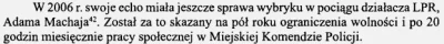 pelt - Wiedzieliście, że w 2006 roku Adam Machaj został skazany przez sąd na pół roku...