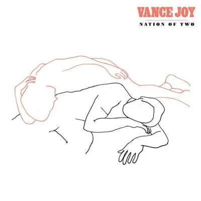 litka_ - Nation of Two to drugi studyjny album australijskiego wokalisty Vance Joy'a....