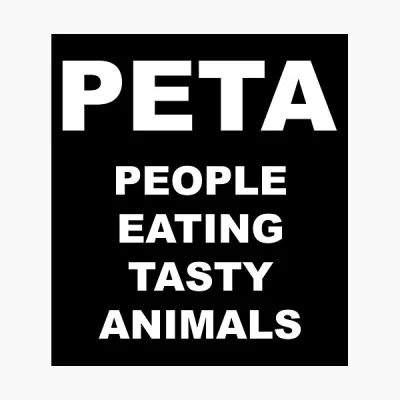 s.....k - Jedyne PETA jakie uznaje to to z prawidłowym rozwinięciem skrótu ;)